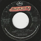 Butch Baker - Burn Georgia Burn (There's A Fire In Your Soul)/Burn Georgia Burn (There's A Fire In Your Soul) (US Promo)