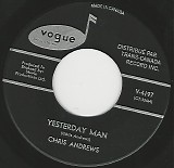 Chris Andrews - Yesterday Man/Too Bad You Don't Want Me (Canada)
