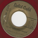 Don Bailey - I'll Be With You When/I'm Proud Of Me (US)
