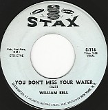 William Bell - You Don't Miss Your Water/Formula Of Love (US)
