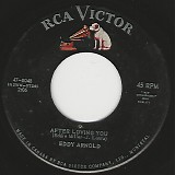 Eddy Arnold - After Loving You/A Little Heartache (Canada)