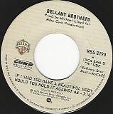 Bellamy Brothers - If I Said You Have A Beautiful Body Would You Hold It Against Me/Make Me Over (Canada)