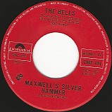 The Bells - Maxwell's Silver Hammer/Moody Manitoba Morning (Canada)
