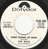 The Bells - Sweet Sounds Of Music/She's A Lady (US Promo)