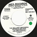 The Bellamy Brothers - Rebels Without A Clue/Rebels Without A Clue (US Promo)