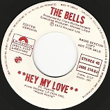 The Bells - Hey My Love/Hey My Love (Canada Promo)