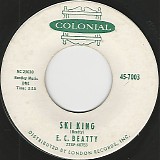 E. C. Beatty - Ski King/I'm A Lucky Man (US)