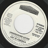 Art In America - Undercover Lover/Undercover Lover (US Promo)