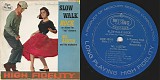 Sil Austin and His Orchestra - Slow Walk Rock (US)