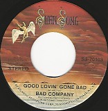 Bad Company - Good Lovin' Gone Bad/Whiskey Bottle (US)