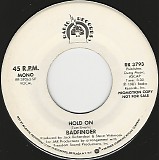 Badfinger - Hold On/Hold On (US Promo)