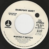 Barefoot Jerry - Making It Better (Short Version)/Making It Better (Long Version) (US Promo)