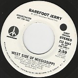 Barefoot Jerry - West Side Of Mississippi (Short Version)/West Side Of Mississippi (Long Version) (US Promo)