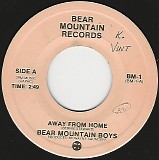 Bear Mountain Boys - Away From Home/Misfortunate Love (Canada)