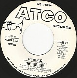 The Bee Gees - My World/My World (US Promo)