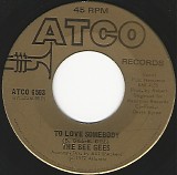 The Bee Gees - To Love Somebody/Close Another Door (Canada) (Reissue)