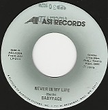 Babyface (Rock) - Never In My Life/I Can't Stop The Rain (US)