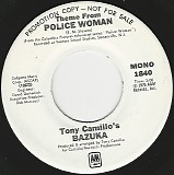 Tony Camillo's Bazuka - Theme From Police Woman/Theme From Police Woman (US) (Promo)