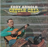 Eddy Arnold - Cattle Call (Stereo) (Canada)