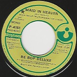 Be Bop Deluxe - Maid In Heaven/Maid In Heaven (US Promo)