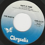 The Babys - Isn't It Time/Give Me Your Love (US)