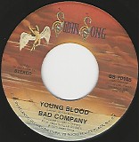 Bad Company - Young Blood/Do Right By Your Woman (US)