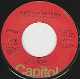 The Band - Ain't Got No Home/Get Up Jake (US)