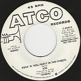 Axe - Rock 'N' Roll Party In The Streets/Rock 'N' Roll Party In The Streets (US Promo)