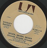 Shirley Bassey - Never, Never, Never (Grande, Grande, Grande)/Day By Day (US)