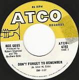 Bee Gees - Don't Forget To Remember/I Lay Down And Die (Canada)
