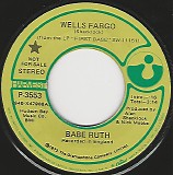 Babe Ruth - Wells Fargo/Theme From "For A Few Dollars More" (US Promo)