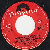 Louis Armstrong & His Friends - We Shall Overcome (Part 1)/We Shall Overcome (Part 2) (Canada)