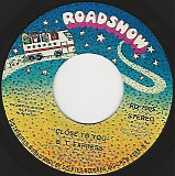B. T. Express - Close To You/Whatcha Think About That? (US)