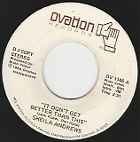 Sheila Andrews - It Don't Get Better Than This/The Softer You Touch Me The Harder I Fall (US Promo)