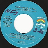 The Bellamy Brothers - I Need More Of You/Diesel Cafe (US)