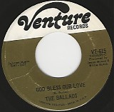 The Ballads - God Bless Our Love/My Baby Knows How To Love Her Man (US)
