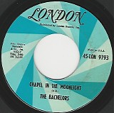 The Bachelors (Ireland) - Chapel In The Moonlight/The Old Wishing Well (US)