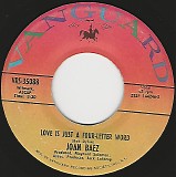 Joan Baez - Love Is Just A Four-Letter Word/Love Minus Zero / No Limit (US)