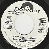 Barclay James Harvest - Loving Is Easy (Fantasy) (Short Cersion)/Loving Is Easy (Fantasy) (Long Version) (US Promo)