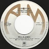Bell & James - Livin' It Up (Friday Night)/Don't Let The Man Get To You (Canada)