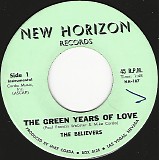 The Believers - The Green Years Of Love/The Prophet (US)