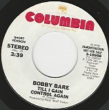 Bobby Bare - Till I Gain Control Again (Short Version)/Till I Gain Control Again (Long Version) (US Promo)