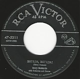Harry Belafonte - Matilda, Matilda!/Suzanne (Every Night When The Sun Goes Down) (US)