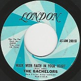 The Bachelors (Ireland) - Walk With Faith In Your Heart/Queen Of Ireland - Molly Malone (US)