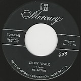 Sil Austin - Slow Walk/Wildwood (US Black Label)