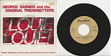George Barner and The Original Trendsetters - Louie Louie/Lucille (US Picture sleeve)