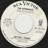 The Astronauts - Better Things/I Know You Rider (US Promo)
