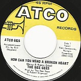 The Bee Gees - How Can You Mend A Broken Heart/Country Woman (Canada)