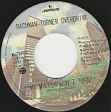Bachman-Turner Overdrive - My Wheels Won't Turn/Freeways (Canada)