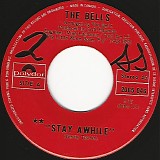 The Bells - Stay Awhile/Sing A Song Of Freedom (Canada)